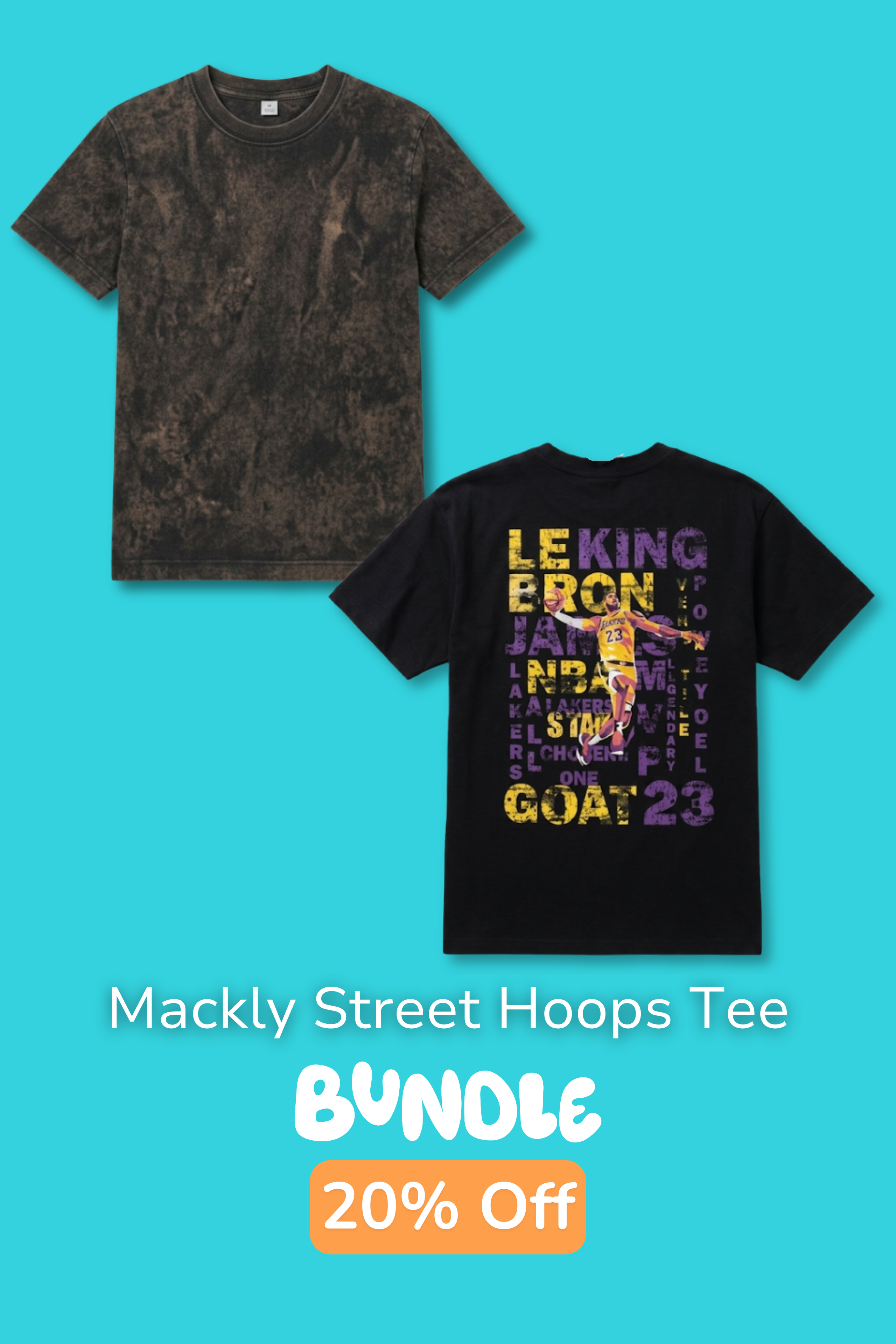 MACKLY STREET HOOPS TEE DUO – LEBRON & ACID WASH